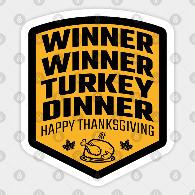 Winner Winner Turkey Dinner Sticker by MZeeDesigns